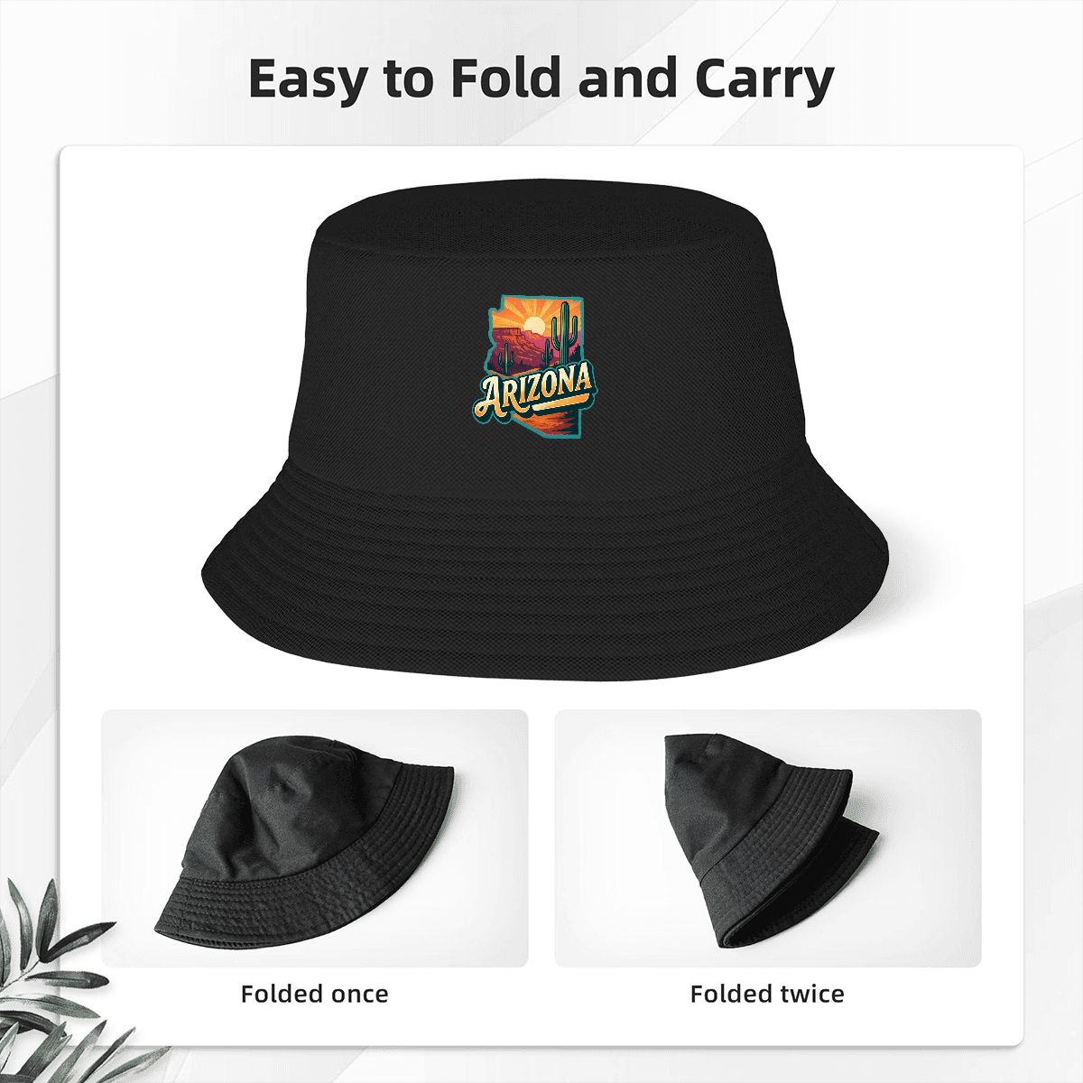 Black bucket hat with a colorful Arizona desert landscape graphic on the front, shown with text reading 'Easy to Fold and Carry' and two smaller views below showing folded states.
